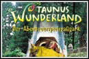 Taunus Wunderland
