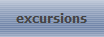 excursions
